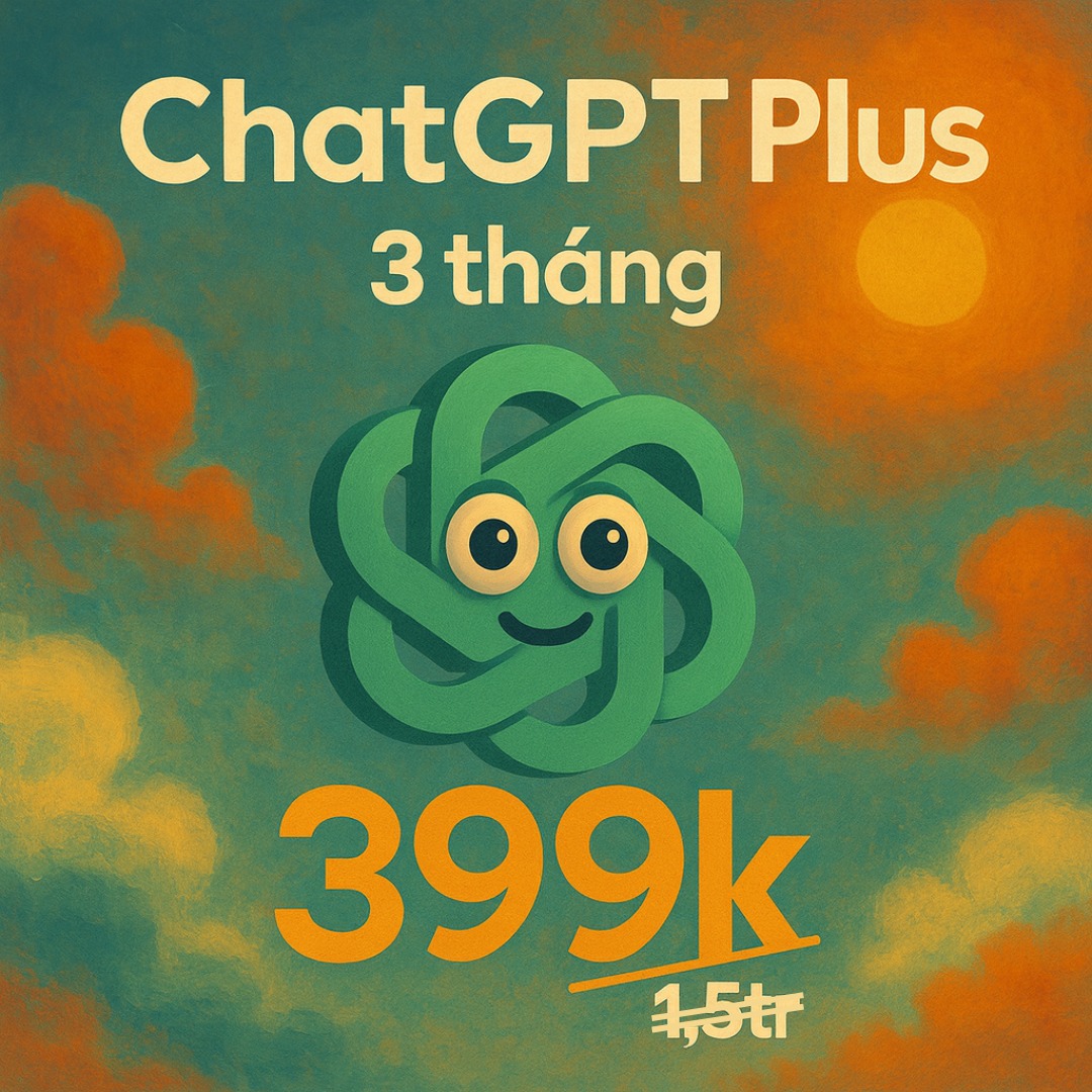 Tài khoản ChatGPT Plus 3 tháng